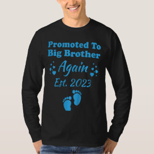 Kids Promoted To Big Brother Again 2023 Pregnancy T-Shirt
