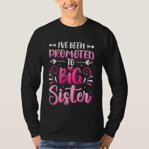 Kids Promoted To Big Sister 2023 Pregnancy Announc T-Shirt