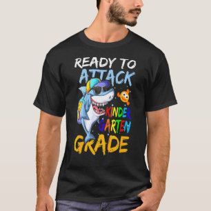 Kids Ready To Attack Kindergarten Apparelback To S T-Shirt