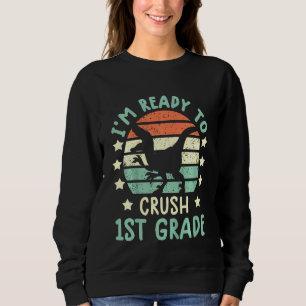 Kids ready to crush 1st grade t rex dinosaur back  sweatshirt