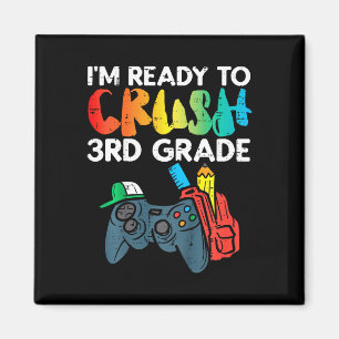 Kids Ready To Crush 3rd Grade Third Video Gamer Fi Magnet