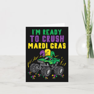 Kids Ready To Crush Mardi Gras Monster Truck Boys Card