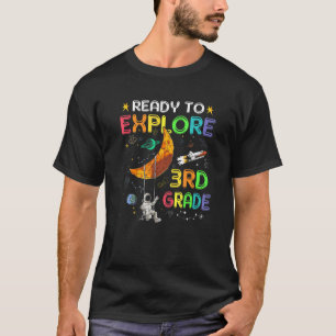 Kids Ready To Explore 3rd Grade Cute Astronaut Thi T-Shirt