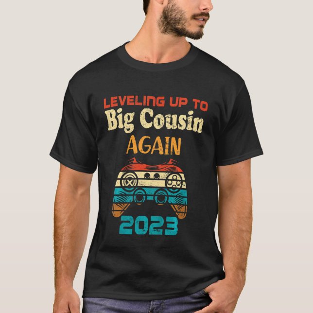 Kids Retro Levelling Up To Big Cousin Again 2023 G T-Shirt (Front)