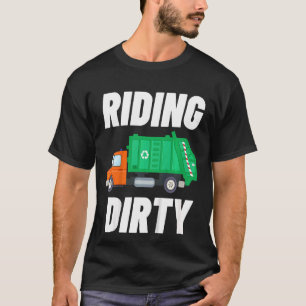 Kids Riding Dirty Garbage Day Garbage Truck For B T-Shirt