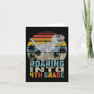 Kids Roaring Into 4th Grade Dinosaur T Rex Back To Card