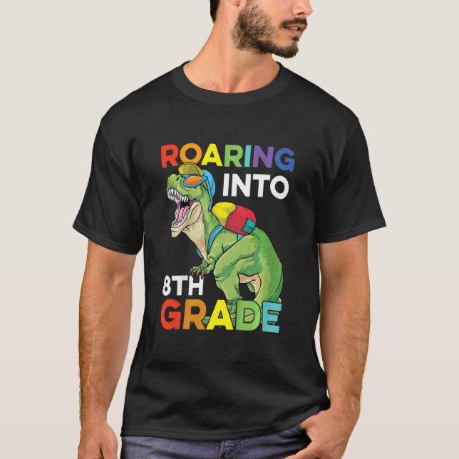 Kids Roaring Into 8th Grade Back To School Dinosau T-Shirt (Front)