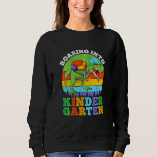 Kids Roaring Into Kindergarten Dinosaur First Day Sweatshirt