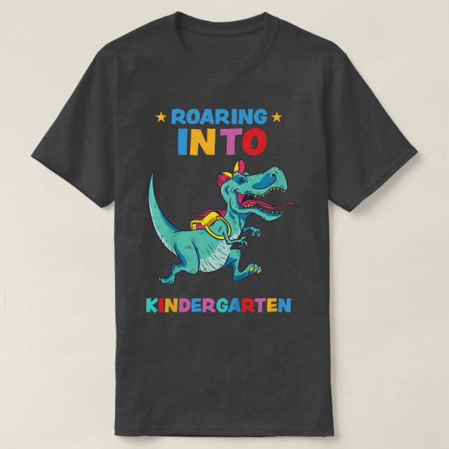 Kids Roaring Into Kindergarten T Re Tshirt  (Design Front)