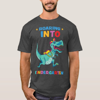 Kids Roaring Into Kindergarten T Re Tshirt 