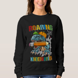 Kids Roaring Kindergarten Dinosaur Rex Back To Sch Sweatshirt