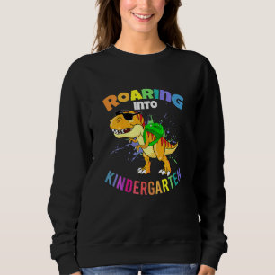 Kids Roaring Kindergarten Toddler Boy First Day Of Sweatshirt