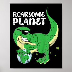 Kids Roaring Planet Earth Day Environmental Dinosa Poster