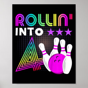 Kids Rollin Into 4 Bowling Birthday Party 4th Birt Poster