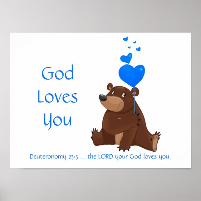Kids Room Scripture, God Loves You Cute Teddy Bear Poster (Front)