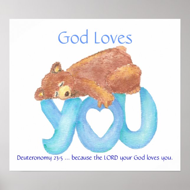 Kids Room Scripture, God Loves You, Teddy Bear Poster (Front)