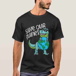 Kids Save Our Planet Trex Earth Cute Dinosaur Boys T-Shirt