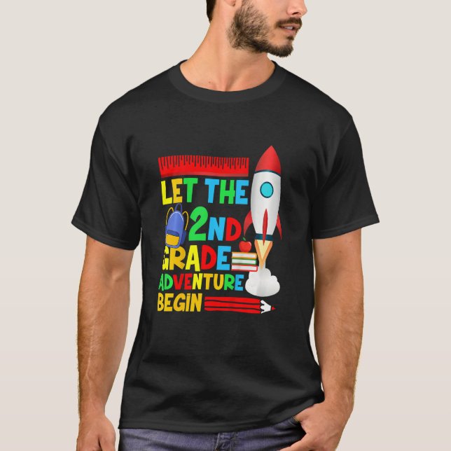 Kids Second Grade Let The 2nd Grade Adventure Begi T-Shirt (Front)
