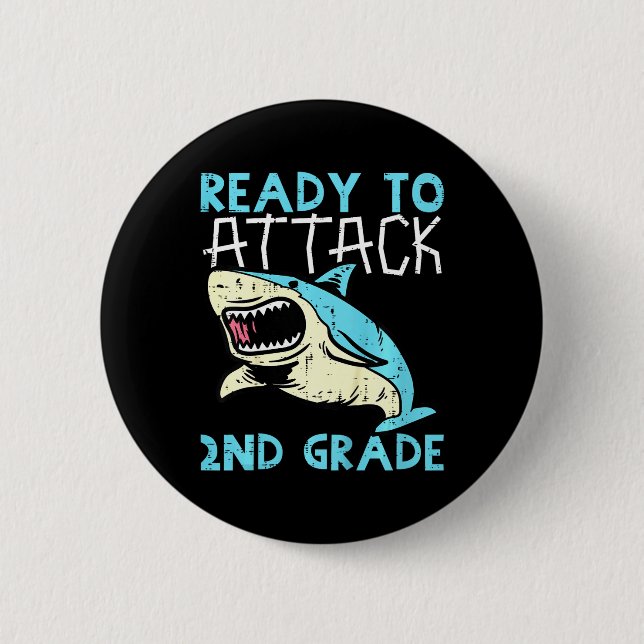 Kids Shark Ready To Attack 2nd Grade Second First  6 Cm Round Badge (Front)
