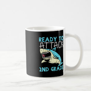 Kids Shark Ready To Attack 2nd Grade Second First Coffee Mug