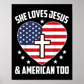 Kids She Loves Jesus And American Too 4th Of July Poster
