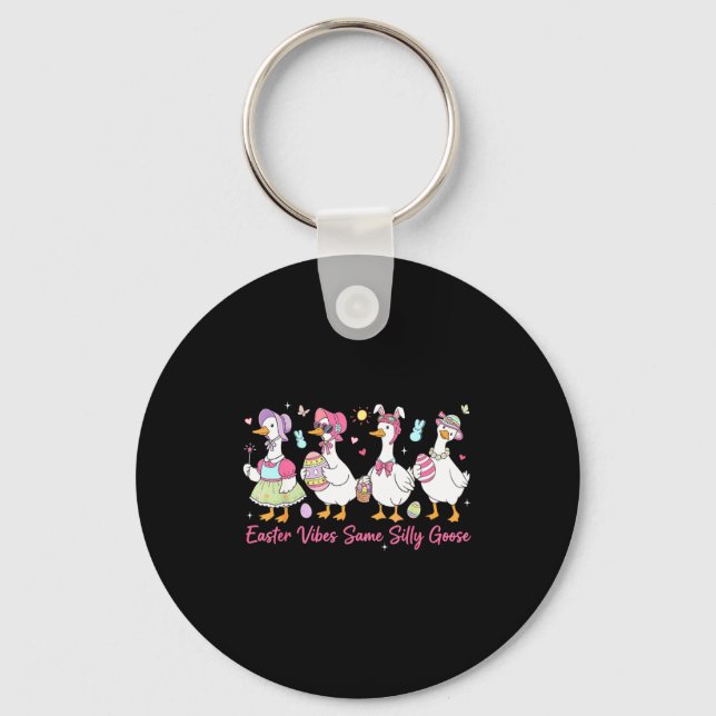 Kids Shirt Easter Vibes Same Silly Goose Key Ring (Front)