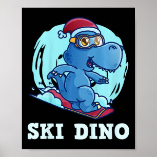 Kids Skiing Kids Ski Dino Funny Skier Toddlers  Poster