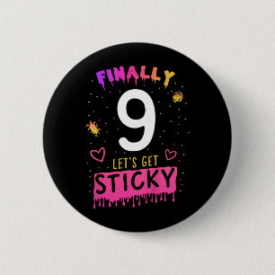 Kids Slime Birthday Party Quote For A 9 Years Old 6 Cm Round Badge
