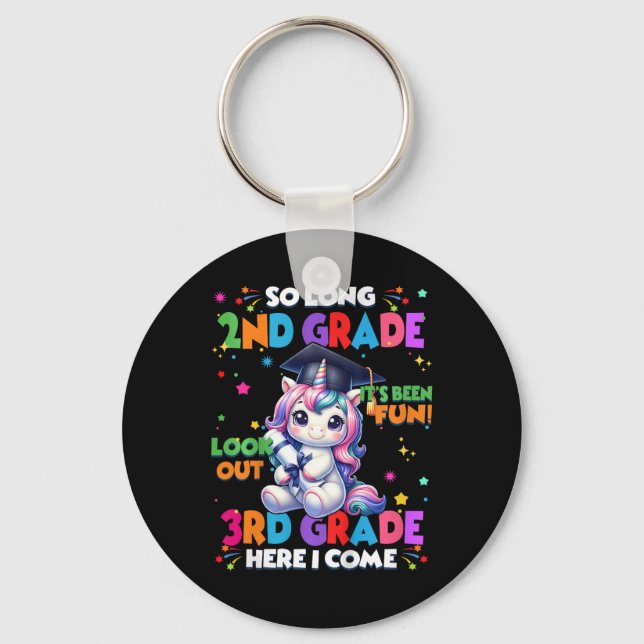 Kids So Long 2nd Grade Here I Come 3rd Grader Grad Key Ring (Front)