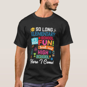 Kids So Long Elementary School Look Out Middle Sch T-Shirt
