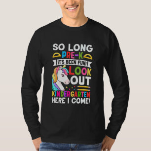 Kids So Long Pre K It's Been Fun Kindergarten Pre T-Shirt