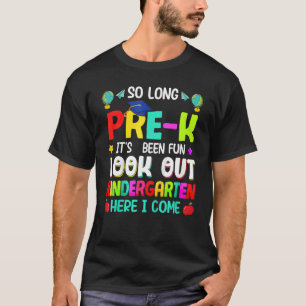 Kids So Long Pre-K Kindergarten Here I Come Gradua T-Shirt