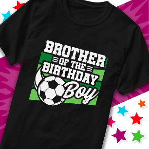 Kids Soccer Football Party Brother of Birthday Boy T-Shirt