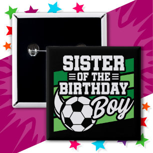 Kids Soccer Football Party Sister of Birthday Boy 15 Cm Square Badge
