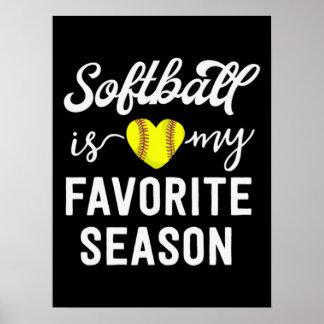 Kids Softball Girls Gift Softball My Favourite Poster