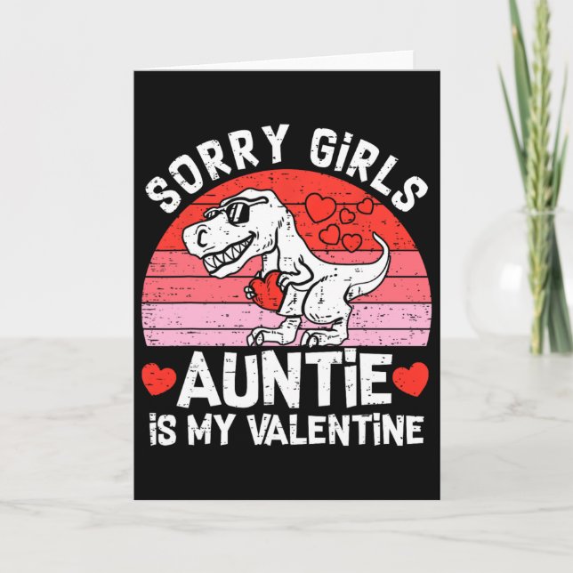 Kids Sorry Girls Auntie Is My Valentine Toddler Bo Card (Front)