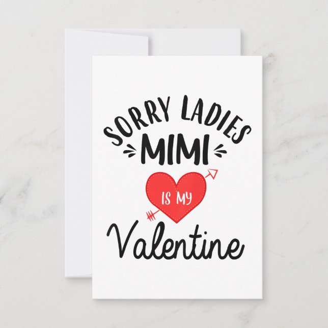 Kids Sorry Ladies Mimi Is My Valentine Day Gift RSVP Card (Front)