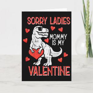 Kids Sorry Ladies Mummy Valentine Dino Trex Boy Ki Card