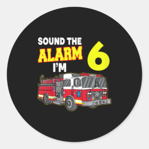 Kids Sound Alarm Im 6 Kids Fire Truck Firefighter Classic Round Sticker