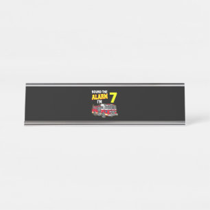 Kids Sound Alarm Im 7 Kids Fire Truck Firefighter Desk Name Plate
