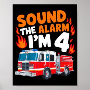 Kids Sound The Alarm I'm 4 Years Old 4th Birthday  Poster