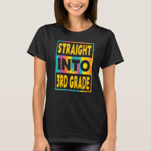 Kids Straight Into 3rd Grade First Day Of Third Gr T-Shirt