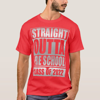 Kids Straight Outta Preschool  Pre-school Graduati T-Shirt