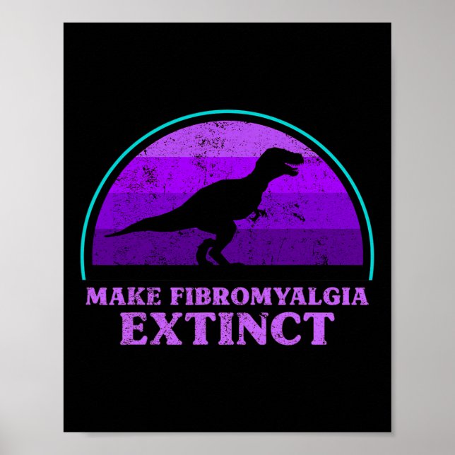 Kids T Rex Dino Make Fibromyalgia Extinct Awarenes Poster (Front)