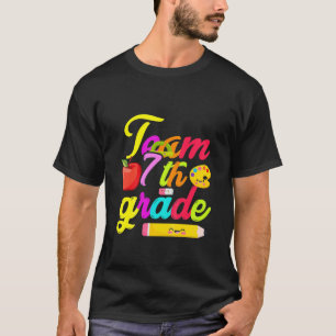 Kids Team 7Th Grade Funny Teacher Student Back To T-Shirt