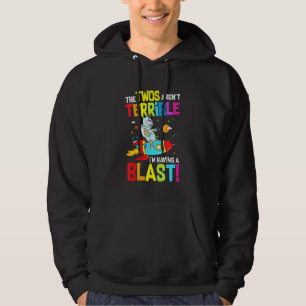 Kids The Two Arent Terrible Im Having A Blast Unic Hoodie
