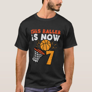 Kids This Baller Is Now 7 Basketball 7th Birthday T-Shirt