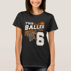 Kids This Byller Is Now 6 Fun 6th Birthday Bysketb T-Shirt
