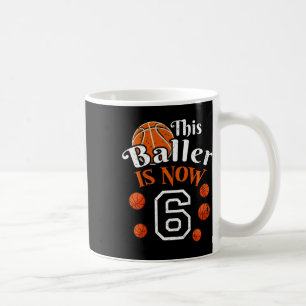 Kids This Byller Is Now 6 Fun Bysketbyll Player 6t Coffee Mug