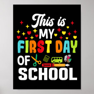 Kids This Is My First Day Of School Shirt Ck To Sc Poster